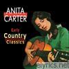 Anita Carter - Early Country Classics