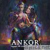 Ankor - Beyond the Silence of These Years