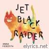 Black Prince Fury//Jet Black Raider