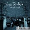 Anna Ternheim - Leaving On a Mayday (Bonus Track Version)