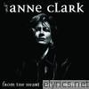 Anne Clark - From the Heart (Live In Bratislava)