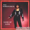 Anne Kirkpatrick - Game of Love