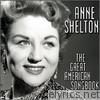 Anne Shelton - The Great American Song Book