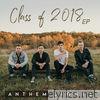 Class of 2018 - EP
