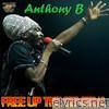Anthony B - Free Up the General