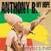 Anthony B - My Hope