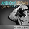 Anthony Brown & Group Therapy - Anthony Brown & group therAPy