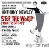 Anthony Newley - Stop the World - I Want to Get Off (Original Broadway Cast Recording)