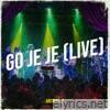 Go Je Je (Live) - Single