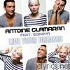 Antoine Clamaran - Live Your Dreams (feat. Soraya)