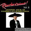 Antonio Aguilar - Rancherisimo Vol 6 - Antonio Aguilar