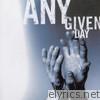 Any Given Day - Passionate Worship for the Soul