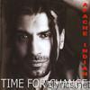 Apache Indian - Time for Change