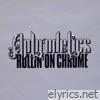 Rollin' On Chrome - EP