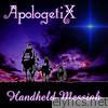 Apologetix - Handheld Messiah