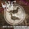 Make Nu Metal Great Again - EP