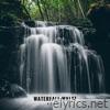 Waterfall Waltz - Single