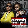 Arash - She Makes Me Go (feat. Sean Paul) [Remixes] - EP