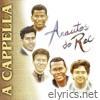 A Cappella (feat. Tarsis Iraídes, Dênio Abreu, Jeferson Tavares & Ronaldo Fagundes)