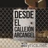 Arcangel - Desde El Callejón