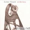 Archer Prewitt - Wilderness