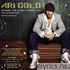 Ari Gold - Where the Music Takes You