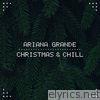 Ariana Grande - Christmas & Chill - EP