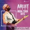 Arijit Singh - India Tour Hits