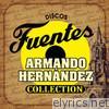 Discos Fuentes Collection: Armando Hernandez