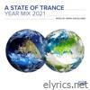 A State of Trance Year Mix 2021 (DJ Mix) [Mixed by Armin Van Buuren]