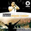 Armin Van Buuren - Broken Tonight (feat. VanVelzen) - EP
