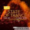 A State of Trance Top 20: May 2019