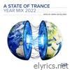 A State of Trance Year Mix 2022 (DJ Mix) [Mixed by Armin van Buuren]