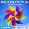 Bright Breeze Piano