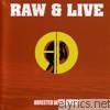 Arrested Development - Raw & Live