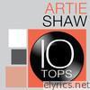 10 Tops: Artie Shaw