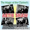 The Magic Of The Clarinet's Of Artie Shaw