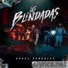 Las Blindadas - EP