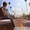 Asher Monroe - Like I Do - Single