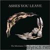 Ashes You Leave - The Inheritance of Sin and Shame