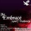 The Embrace - EP