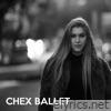 Chex Ballet - Single