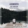 Ashworth - Don't Know How (Del Boca Vista Remix) - Single
