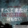 Everything or Nothing - EP
