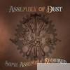 Assembly Of Dust - Some Assembly Required (Bonus Track Version)