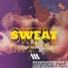 Sweat (Stripped) - Single