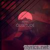 Quietude - Single