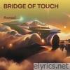 Bridge of Touch - EP