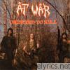 At War - Ordered to Kill