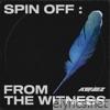 Ateez - SPIN OFF : FROM THE WITNESS - EP